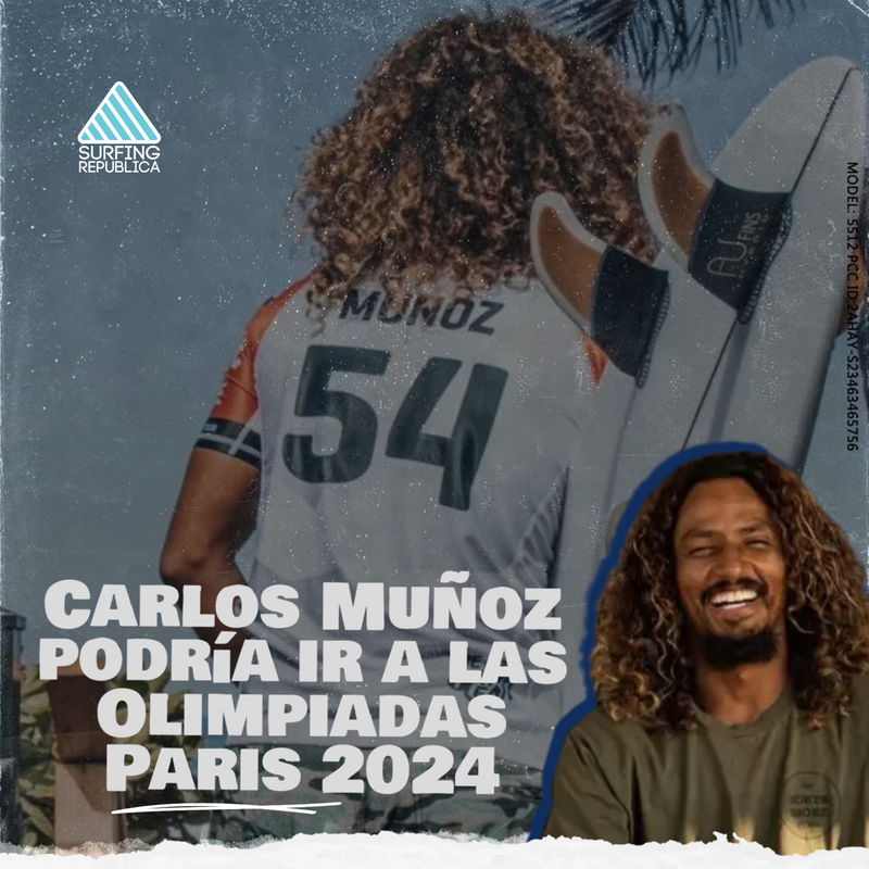 Surfing Republica - Carlos Muñoz podría ir a las Olimpiadas Paris 2024