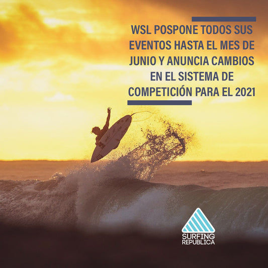 Surfing Costa Rica- Eventos de la WSL seguirán pospuestos hasta junio y se anuncian cambios para el 2021