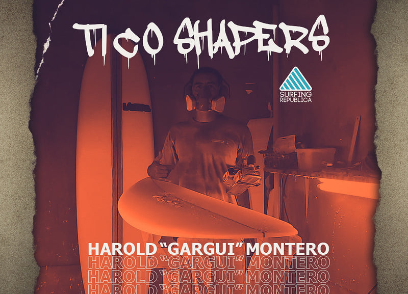 Surfing Costa Rica - Tico Shapers con Harold “Gargui” Montero