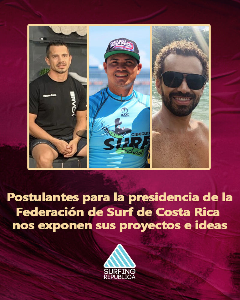 Surfing Costa Rica - Postulantes para la presidencia de la Federación de Surf de Costa Rica nos exponen sus proyectos e ideas