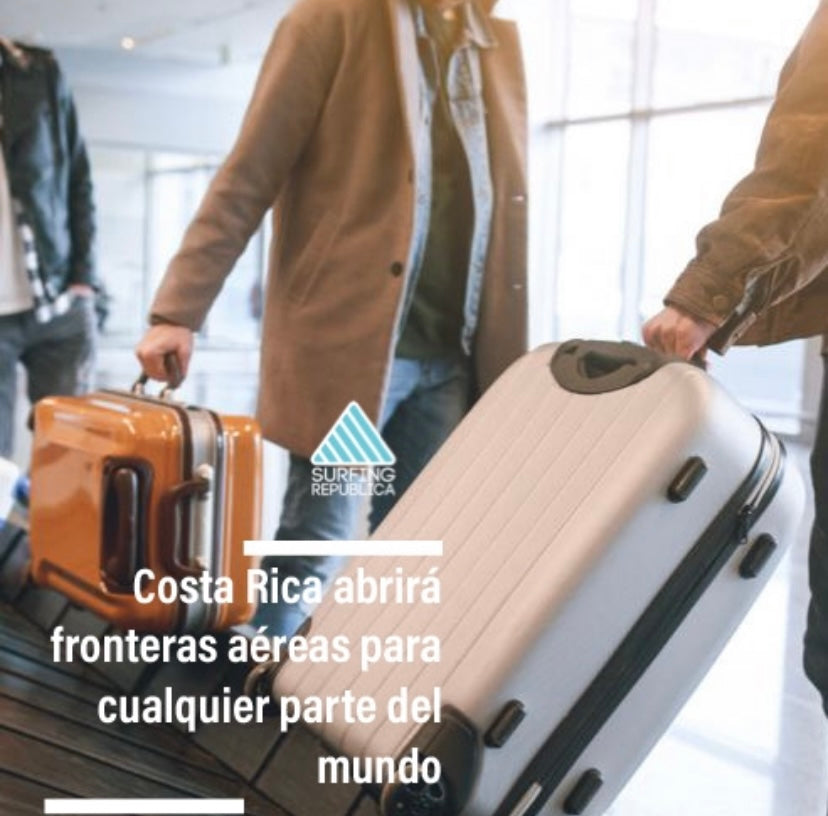 Surfing Republica - Costa Rica abrirá fronteras aéreas para cualquier parte del mundo