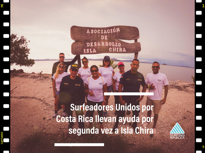 Surfing Costa Rica - Surfeadores Unidos por Costa Rica llevan ayuda por segunda vez a Isla Chira